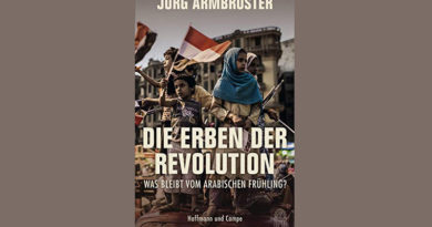 Die Erben der Revolution: Was bleibt vom Arabischen Frühling?